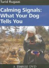 Calming Signals: What Your Dog Tells You (DVD (NTSC)) - Turid Rugaas