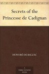 Secrets of the Princesse de Cadignan - Honoré de Balzac