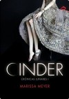 Cinder (Crónicas Lunares, #1) - Marissa Meyer, Laura Martín de Dios