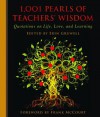 1,001 Pearls of Teachers' Wisdom: Quotations on Life and Learning - Frank McCourt, Erin Gruwell