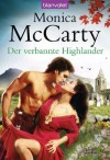 Der verbannte Highlander: Roman (German Edition) - Monica McCarty, Anita Nirschl