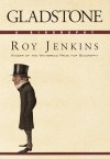 Gladstone - Roy Jenkins