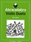 Abracadabra: Violin Duets - A & C Black