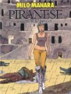 Piranese, la planète prison - Milo Manara