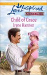 Child of Grace - Irene Hannon