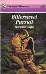 Bittersweet Pursuit - Margaret Mayo