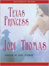 Texas Princess (Whispering Mountain Series #2) - Jodi Thomas, Linda Stephens