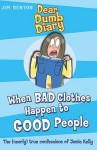 When Bad Clothes Happen To Good People (Dear Dumb Diary) - Jim Benton