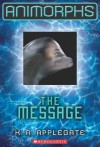 The Message  - Katherine Applegate