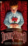 Deadly Friend - Keith Ferrario