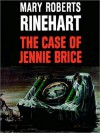 The Case of Jenni Brice (MP3 Book) - Mary Roberts Rinehart, C.M. Herbert