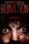 Ruination Part One - Wendy Owens