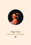 Een zachte vernieling - Hugo Claus