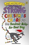 Christmas Chaos For The Hundred Mile An Hour Dog - Jeremy Strong