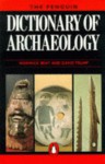 The Penguin Dictionary of Archaeology - Warwick Bray, David Trump