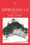 Ephesians 4-6: Translation and Commentary on Chapters 4-6 (Anchor Bible, Vol. 34A) - Markus Barth