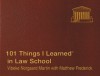 101 Things I Learned in Law School ® - Matthew Frederick