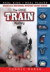 The Great Train Mystery - Carole Marsh