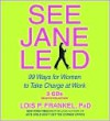 See Jane Lead - Lois P. Frankel