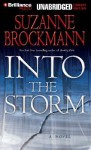 Into the Storm (Audio) - Suzanne Brockmann, Patrick G. Lawlor, Melanie Ewbank