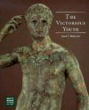 The Victorious Youth - Carol C. Mattusch