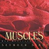 Muscles: Our Muscular System - Seymour Simon