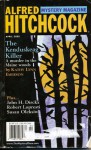 Alfred Hitchcock Mystery Magazine, April 2005 (Vol. 50, No. 4) - Kathy Lynn Emerson, John H. Dirckx, Robert Lopresti, Robert Gray, Susan Oleksiw, Iain Rowan, D.H. Reddall, Johnston McCulley