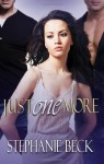 Just One More - Stephanie Beck