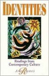 Identities: Readings from Contemporary Culture - Ann Raimes