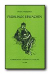 Frühlings Erwachen - Frank Wedekind