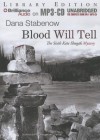 Blood Will Tell - Dana Stabenow, Marquerite Gavin