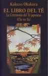 El libro del té - Kakuzō Okakura, Jose Javier Fuente del Pilar