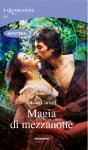 Magia di mezzanotte - Susan Carroll