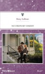 Mills & Boon : No Ordinary Sheriff (Count on a Cop) - Mary Sullivan