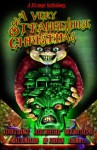 A Very StrangeHouse Christmas - Kevin Strange, Jesse Wheeler, K.M. Tepe, Jonathan Byrd