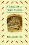 Treasury of Bunny Stories - Beatrix Potter