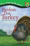 Pardon That Turkey - Susan Sloate, Christian Slade