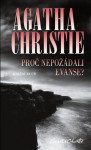 Proč nepožádali Evanse? - Agatha Christie