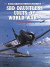 Sbd Dauntless Units of World War 2 - Barrett Tillman