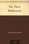 The Three Musketeers - Alexandre Dumas