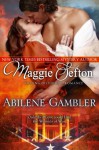 ABILENE GAMBLER - Maggie Sefton