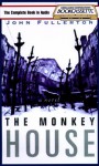 The Monkey House - John Fullerton, J. Charles