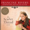 The Scarlet Thread (Audio) - Francine Rivers, Aimee Lilly