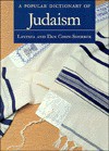 A Popular Dictionary of Judaism - Lavinia Cohn-Sherbok, Dan Cohn-Sherbok