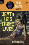 Death Has Three Lives - Brett Halliday, Robert McGinnis