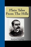 Plain Tales from the Hills - Rudyard Kipling