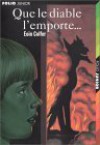 Que le diable l'emporte... - Eoin Colfer