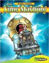 Time Machine (Graphic Classics) (Graphic Planet) - Joe P. Dunn