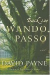 Back to Wando Passo: A Novel - David Payne