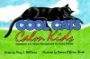 Cool Cats, Calm Kids: Relaxation and Stress Management for Young People - Mary L. Williams, Dianne O'Quinn Burke